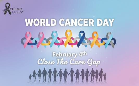 Celebrating Your Chemo Curl Journey this World Cancer Day
